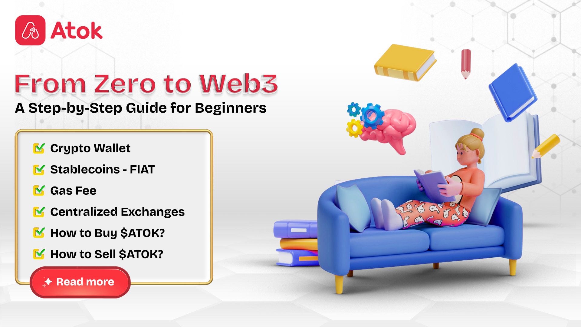 From Zero to Web3: A Step-by-Step Guide for Beginners | Atok